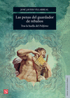 LAS PENAS DEL GUARDADOR DE REBA�OS TRAS LA HUELLA DEL POLIFEMO