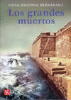 LOS GRANDES MUERTOS