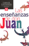 LAS ENSE�ANZAS DE DON JUAN UNA FORMA YAQUI DE CONOCIMIENTO
