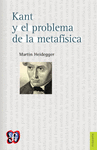 KANT Y EL PROBLEMA DE LA METAFISICA