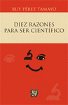 DIEZ RAZONES PARA SER CIENTIFICO