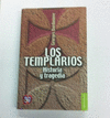 LOS TEMPLARIOS HISTORIA Y TRAGEDIA