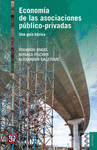 ECONOMIA DE LAS ASOCIACIONES PUBLICO-PRIVADAS UNA GUIA BASICA