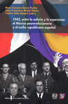1945, ENTRE LA EUFORIA Y LA ESPERANZA: EL MEXICO POSREVOLUCIONARIO Y EL EXILIO REPUBLICANO ESPA�OL