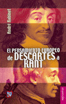 EL PENSAMIENTO EUROPEO DE DESCARTES A KANT