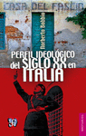 PERFIL IDEOLOGICO DEL SIGLO XX EN ITALIA