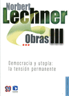 OBRAS III DEMOCRACIA Y UTOPIA LA TENSION PERMANENTE
