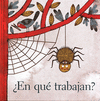 �EN QUE TRABAJAN?
