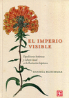 EL IMPERIO VISIBLE EXPEDICIONES BOTANICAS Y CULTURA VISUAL EN LA ILUSTRACION HISPANICA