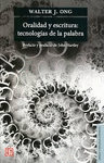 ORALIDAD Y ESCRITURA TECNOLOGIAS DE LA PALABRA