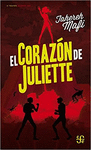 EL CORAZON DE JULIETTE