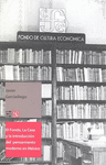 EL FONDO, LA CASA Y LA INTRODUCCION DEL PENSAMIENTO MODERNO EN MEXICO