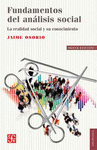 FUNDAMENTOS DEL ANALISIS SOCIAL LA REALIDAD SOCIAL Y SU CONOCIMIENTO