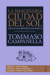 LA IMAGINARIA CIUDAD DEL SOL IDEA DE UNA REPUBLICA FILOSOFICA