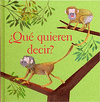 QUE QUIEREN DECIR ?