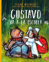 GUSTAVO VA A LA ESCUELA