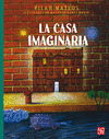 LA CASA IMAGINARIA