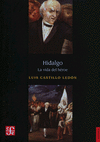 HIDALGO LA VIDA DEL HEROE
