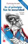 EL PRINCIPE DE NADA I EN EL PRINCIPIO FUE LA OSCURIDAD