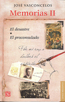 MEMORIAS II. EL DESASTRE. EL PROCONSULADO