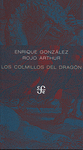 LOS COLMILLOS DEL DRAGON. LA SAGA DE LOS CADMEOS