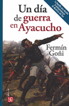 UN DIA DE GUERRA EN AYACUCHO