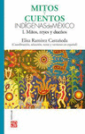 PAQUETE. MITOS Y CUENTOS INDIGENAS DE MEXICO, VOL. I Y II