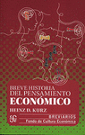 BREVE HISTORIA DEL PENSAMIENTO ECONOMICO