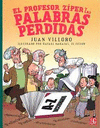 EL PROFESOR ZIPER Y LAS PALABRAS PERDIDAS
