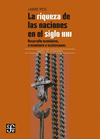 LA RIQUEZA DE LAS NACIONES EN EL SIGLO XXI. DESARROLLO ECONOMICO, CRECIMIENTO E INSTITUCIONES