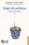 MUJER DE PALABRAS. ARTICULOS RESCATADOS, I