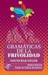 GRAMATICAS DE LA FRIVOLIDAD