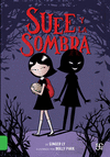 SUEE Y LA SOMBRA