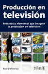 PRODUCCION EN TELEVISION