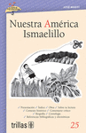NUESTRA AMERICA ISMAELILLO VOLUMEN 25