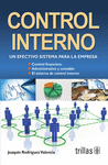 CONTROL INTERNO UN EFECTIVO SISTEMA PARA LA EMPRESA