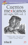 CUENTOS MEXICANOS DEL SIGLO XIX VOL1 VOLUMEN 35