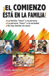 EL COMIENZO ESTA EN LA FAMILIA!