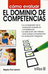 COMO EVALUAR EL DOMINIO DE COMPETENCIAS