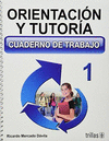 ORIENTACION Y TUTORIA 1 CUADERNO DE TRABAJO
