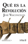 QUE ES LA REVOLUCION?
