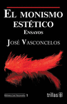 EL MONISMO ESTETICO ENSAYOS