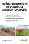 DISE�OS EXPERIMENTALES CON APLICACION A LA AGRICULTURA Y LA GANADERIA