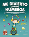 ME DIVIERTO CON LOS NUMEROS INCLUYE CD INCLUYE EVALUACIONES