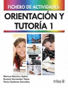 ORIENTACION Y TUTORIA 1: FICHERO DE ACTIVIDADES