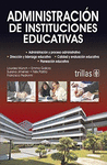 ADMINISTRACION DE INSTITUCIONES EDUCATIVAS