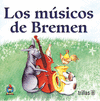 LOS MUSICOS DE BREMEN