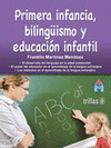 PRIMERA INFANCIA BILINGISMO Y EDUCACION INFANTIL
