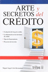 ARTE Y SECRETOS DEL CREDITO