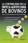 LA CONTABILIDAD EN LA EMPRESA AGROPECUARIA DE BOVINOS